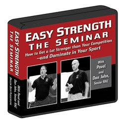 Easy Strength: The Seminar