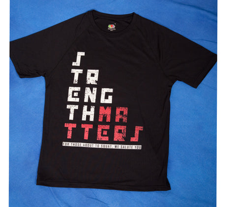 Limited Edition: Strength Matters T-Shirt
