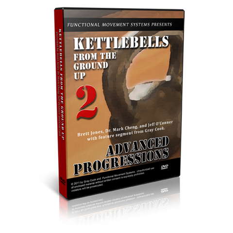 Kettlebells from the Ground Up 2