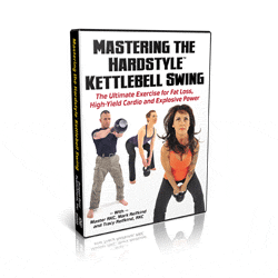 Mastering The Hardstyle Kettlebell Swing - DVD