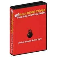 More Russian Kettlebell Challenges DVD
