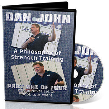 Dan John: Philosophy Of Strength Training